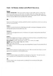 English Worksheet: Food - its flavour, texture and effect it has on us.