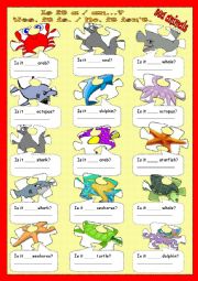 Is it a / an...? - Yes, it is. No, it isnt. SEA ANIMALS
