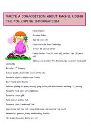 English Worksheet: WRITE A COMPOSITION ABOUT RACHEL USING THE INFORMATION PROVIDED.YOLANDA