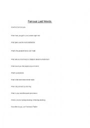 English Worksheet: Famous Last words