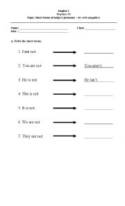 English Worksheet: Topic: Short forms of subject pronouns + be verb (negative)  