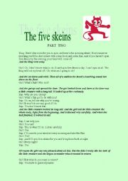 The five skeins - second part