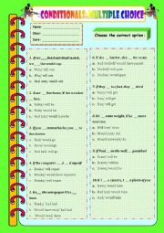 CONDITIONALS: MULTIPLE CHOICE EXERCISE