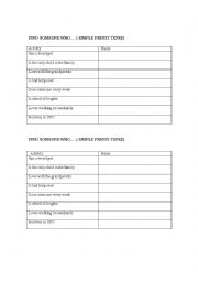English Worksheet: FIND SOMEONE WHO SIMPLE PRESENT TENSE