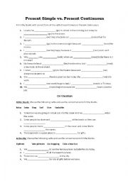English Worksheet: Present Continuous and Present Simple with Vacation / Holiday Vocab