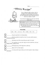 English Worksheet: Messy recipe
