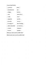 English Worksheet: Ideal world