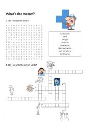 English Worksheet: Whats the matter? wordsearch and crossword