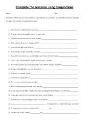 English Worksheet: Complete the sentences using conjunctions 