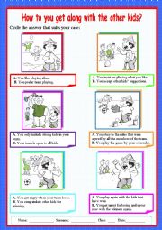 English Worksheet: How do you get along with the other kids?