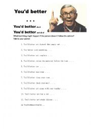 English Worksheet: Youd better!!  Speaking !!