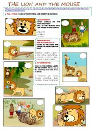 English Worksheet: The lion and the mouse (new version and fully editable)