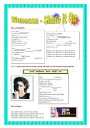 English Worksheet: Song: Shine it on (Wanessa)