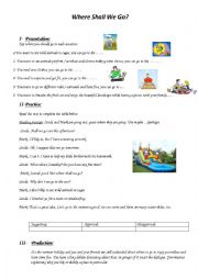 English Worksheet: Where Shall We Go?