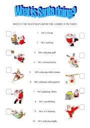 English Worksheet: What is Santa doing
