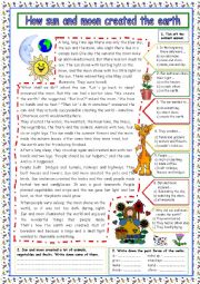 English Worksheet: How sun and moon created the earth (+KEY)