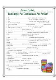 English Worksheet: Present Perfect, Past Simple, Past Continuous, Past Perfect