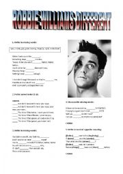 English Worksheet: ROBBIE WILLIAMS DIFFERENT