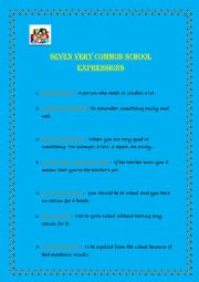 SEVEN VERY COMMON SCHOOL EXPRESSIONS