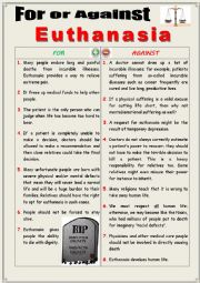 English Worksheet: FOR or AGAINST Euthanasia  (Debating)