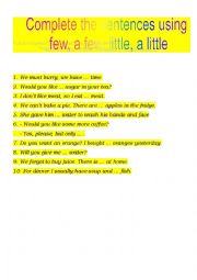 English Worksheet: Few, a few, little, a little