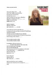 English Worksheet: I knew you were trouble by taylor swift