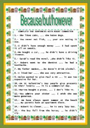 English Worksheet: Because, but, however