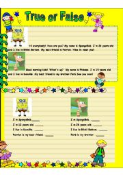 English Worksheet: True or false with SpongeBob and Phineas