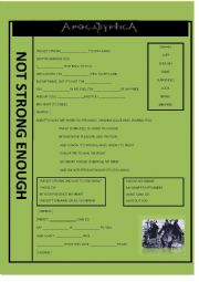 English Worksheet: Song - Not Strong Enough - [Apocalptica]