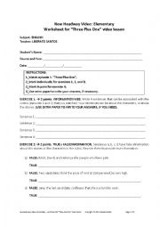 English Worksheet: New Headway Video: Elementary - Worksheet for Three Plus One video lesson