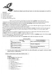 English Worksheet:  Lets learn Present Perfect Tense reading about Austin Stevenss job