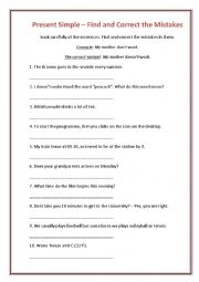 English Worksheet: Present Simple Tense. Find and correct the mistakes. 