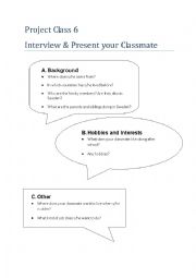 Interview your classmate