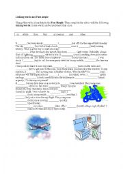 English Worksheet: Linking words and Past simple
