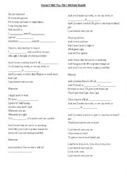 English Worksheet: Just havent met you yet