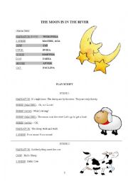 English Worksheet: The Moon is in the River - play script/ role play