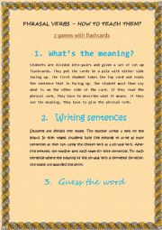 English Worksheet: How to teach phrasal verbs - games/ideas