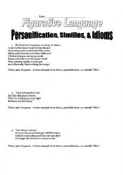 English Worksheet: Figurative Language Similes, Personification, Idioms