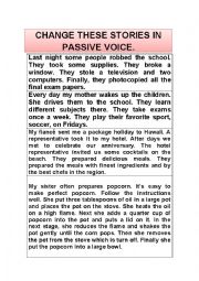 Change these stories in passive voice