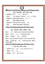 English Worksheet: Finish the following dialogue with these words: 