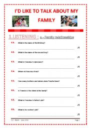 English Worksheet: ID LIKE TO TALK ABOUT MY FAMILY - 4 SKILLS - CEFR SELF- ASSESSMENT GRID PROVIDED -KEY INCLUDED