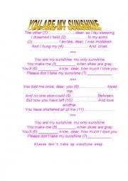 English Worksheet: YOU ARE MY SUNSHINE-BLANK