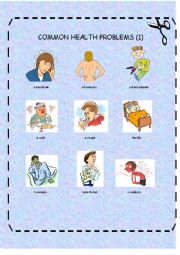 English Worksheet: COMMON HEALTH PROBLEMS