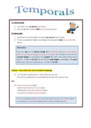 English Worksheet: Temporals (future simple and future past) Rules+Exercises