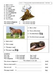 English Worksheet: A volcano is dangerous (not safe). Using 
