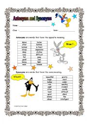 Antonyms and Synonyms