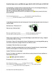 English Worksheet: funny stories with so, because, although
