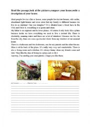 English Worksheet: READING ABOUT AN UNUSUAL HOUSE AND WRITING ABOUT YOUR OWN HOUSE