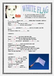 English Worksheet: The song WHITE FLAG by DIDO