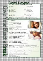 English Worksheet: ...:::SONG WORKSHEET:::... GIVE YOUR HEART A BREAK - DEMI LOVATO